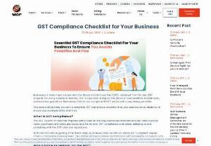 A Complete GST Compliance Checklist for Your Business to Ensure You Avoid Penalties and Fines - Check out this GST compliance checklist for Your Business to Ensure you avoid any penalties or fines. From registering for GST to keeping track of your GST returns, we've got you covered. Read more now!