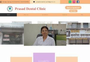 Prasad Dental Clinic | best dental clinic in nashik - Welcome to Prasad Dental Clinic.! We are a professional dental clinic situated at Nashik, MH, dedicated to providing exceptional oral care and creating beautiful, healthy smiles. At our state-of-the-art facility, we combine cutting-edge technology with a compassionate approach, ensuring the highest standard of dental treatment for every patient who walks through our doors