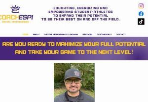 Coach Espi, MPM LLC - Educating, energizing and empowering student-athletes to expand their potential to be their BEST on and off the field. My main objective is to help you develop a consistent, present-moment focus and the self-awareness necessary to perform consistently at a level closer to your best and navigate the adversity which will be a part of your journey.