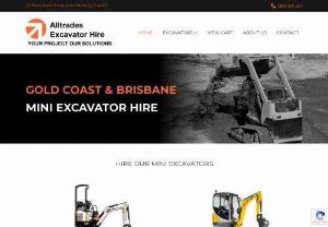 Excavator Hire Gold Coast Brisbane and South East Queensland - Alltrades provide mini excavator hire across South East Queensland. No ticket required to operate up to 2 Tonne Machines. 3.6 Tonne Machines require a ticket to operate. Upon hire our staff will give you a full rundown of the Machine and the Operation Procedure.