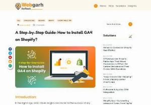 How to Install GA4 on Shopify? A Complete Step-by-Step Guide - Learn how to install GA4 on Shopify and customize settings with a step-by-step guide. Get started with GA4 today!