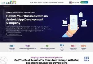 Custom Android App Development Company USA - Our highly skilled Android application developers create custom Android applications to help you stay on top of the competition.