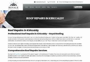 Expert Roof Repairs in Kirkcaldy | Royale Roofing - We conduct a thorough assessment of your roof, identifying any underlying issues and providing comprehensive repairs that address the root cause of the problem.