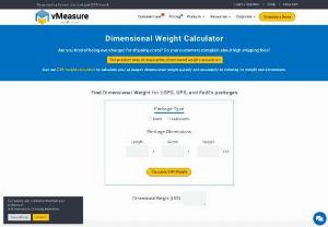 Dimensional Weight Calculator - Dimensional Weight Calculator Are you tired of being overcharged for shipping costs? Do your customers complain about high shipping fees? The problem may be inaccurate dimensional weight calculation Use our DIM weight calculator to calculate your packages dimensional weight quickly and accurately by entering its weight and dimensions.