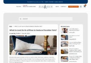 buy pillow for shoulder pain relief - Discover the ultimate solution for back pain relief with Eli and Elm's best pillow. Experience unparalleled quality and comfort designed to alleviate discomfort and promote restful sleep.