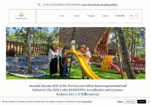 Amanda Daycare - First Daycare within Karawang International Industrial City (KIIC) with KEMENPPA Accreditation and Japanese Kodomo-En (こども園) concept