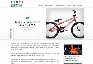 BikesReviewed - If you are looking for Best Mongoose BMX bike then check out our guide on Best Mongoose BMX bike In 2023