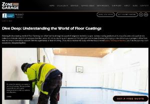 Dive Deep: Understanding the World of Floor Coatings - Welcome to the world of floor coatings with skilled epoxy flooring contractors! Decode epoxy, polyurethane, polyurea and polyaspartic for the perfect floor.