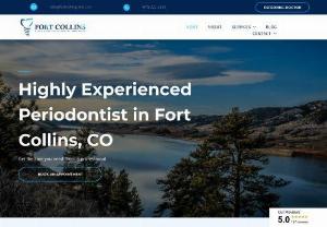 Fort Collins Periodontics and Dental Implants - Fort Collins Periodontics and Dental Implants Fort Collins Periodontics and Dental Implants is a progressive center for all-on-4 dental implants, periodontal crown lengthening, dental bone regeneration, guided tissue regeneration, soft tissue grafting, dental implants, deep scaling, and root planing, and sedation dentistry in Fort Collins. The expert dentists at Fort Collins are well versed in a broad range of dental therapies and offer a full range of dental specialty services,...