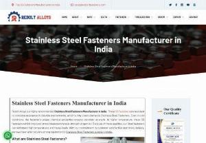 Stainless Steel Fasteners Manufacturers in India - Rebolt Alloys is a leading Stainless Steel Fasteners Manufacturers in India. With excellent manufacturing facilities and in-house capability. Our Stainless Steel Fasteners offer excellent corrosion resistance and wet chlorine resistance quality.