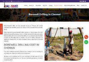 Borewell drilling services in Chennai | samyborewells - Samy Borewell provides borewell drilling services in Chennai using the most advanced borewell technology, which is in high demand in the borewell sector. Borewell drilling, also known as borehole drilling, is a procedure in which the shaft is placed into the drilled hole as needed.