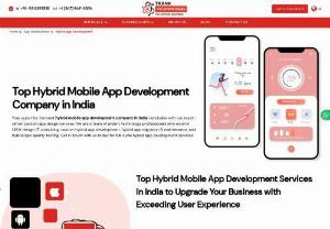 Hybrid mobile app development company in India - Trank Technologies is the best hybrid mobile app development company in India. We deliver cutting-edge solutions, seamless user experiences, and robust apps get in touch with us today.