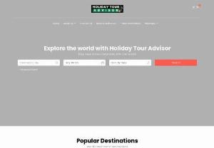 Holiday Tour site for both domestic and international destinations. - A travel website for some of the best holiday destinations in India and across the world. Gives information about trip fares, travel agencies, hotels.