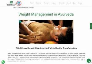 Ayurvedic Weight loss Retreat in India - Shathayu offers you the best ayurvedic weight loss treatment in Bangalore. A very special Ayurvedic diet is advised during the treatment period. An Ayurvedic weight loss treatment involves the consumption of a good diet, Yoga, and Ayurvedic massages with herbal therapies and plant-based ingredients.