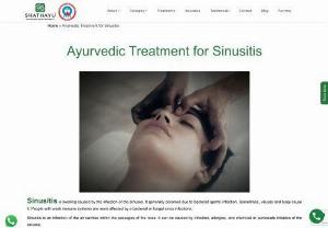 Ayurvedic Treatment for Sinusitis in India - Sinusitis is a common condition that occurs when the sinuses become inflamed and swollen due to an infection, allergy, or other factors. Ayurveda offers a holistic approach to managing sinusitis by addressing the underlying causes and supporting the body's natural healing processes. The ayurvedic treatment for sinusitis regimen removes the root causes of Sinusitis by eliminating toxic build-up, improve metabolism, reducing Vata imbalance and provide relief.