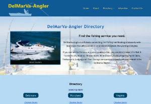 DelMarVa-Angler Directory - Delaware, Maryland & Virginia angler industry vendors including marinas, bait & tackle shops, yacht clubs, fishing reports, boat dealers & storage.