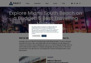 Discover Affordable Comfort at Hostels in South Beach Miami - Explore the vibrant beaches and exciting nightlife of South Beach while enjoying comfortable accommodations in these top-rated hostels.