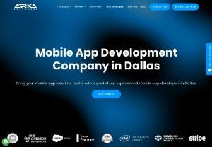 Top Mobile App Development Company in Dallas - Arka Softwares is at the center of a modern mobile app development company in Dallas, helping you make your wildest app dreams a reality. Through innovative mobile apps, we are able to generate real and long-term ROI for your business by focusing primarily on your larger business objectives. Our approach has made us the top mobile app development company in Dallas Texas.  If you are looking best mobile app development company in Dallas? We are a Dallas-based mobile app development company.
