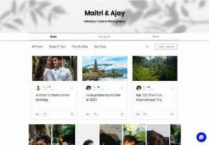 Maitri & Ajay - Travel, photography, lifestyle