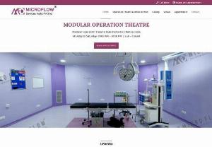 Modular operation Theatre Manufacturers Chennai,India|Micro Flow - Searching to build Modular operation theatre for your hospital than reach Micro Flow Operation Theatre manufacturers in Chennai for more information.