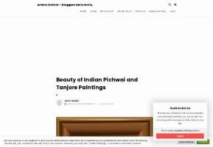 Uncover the Beauty of Indian Pichwai and Tanjore Paintings: Your Guide to Buying Original Art Online - Explore the splendor of Indian Pichwai and Tanjore paintings! Your ultimate guide to buying authentic art online. Embrace the cultural richness.  #IndianArt #OnlineGallery