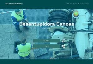 Desentupidora Canoas - We operate in the segment of unclogging, cesspool cleaning, waste suction, hydroblasting, among others.