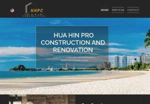 Hua Hin Pro Construction - Hua Hin Thailand construction company, experts in residential construction, development and renovation