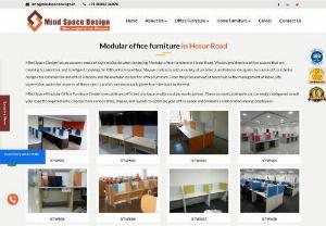 Modular Office Furniture in Hosur Road-Office Furniture Near - Mind Space Design is best modular office furniture in Hosur Road for a productive workspace. Explore customizable designs, ergonomic features, and premium quality options. we contracts with a variety of architects and interior designers to create office interior designs for commercial and office interiors and the modular system for office furniture.