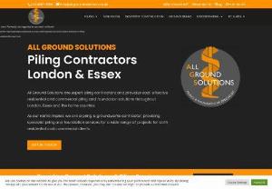 Piling Contractors London - All Ground Solutions are expert piling contractors and provides cost-effective residential and commercial piling and foundation solutions throughout London, Essex and the home counties.  As our name implies, we are a piling & groundworks contractor, providing specialist piling and foundation services for a wide range of projects for both residential and commercial clients.