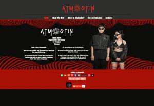 Atmosfin - Atmosfin is a talented duo that produces and performs Psytrance and Psychedelic music.
They are specialty is proficient use of effects to bring the audience into a different dimension. With a powerful and energetic style of performance, combined with psychedelic music that makes the listener mesmerize in each tone.