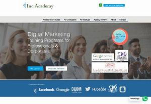 Inc Academy - Inc Academy, is a provider of Digital Marketing Courses and Social Media Marketing Courses in Dubai.