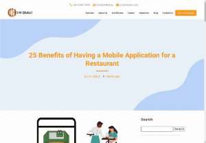 Benefits of Having a Mobile Application for a Restaurant - Know about the remarkable benefits of having a mobile application for your restaurant business. Enhance customer experience, boost sales, and stay ahead in the competitive market. Read this blog from - IIH Global (A Leading Restaurant Mobile app development company).