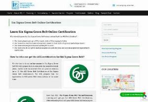 Six Sigma Green Belt Online Certification - Who should appear for Six Sigma Green Belt examination & get the ASQ Certification?  For those planning to go to US or work, with a US company in India. For those who want to make a Long term career in Quality/Six Sigma projects department. For those working in India and serving US clients. For those who do not get formal management qualification, can have management equivalent & knowledge.