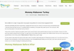 Rediscover Your Confidence with Mommy Makeover in Istanbul - FlyHealth - Are you a new mom longing to restore your pre-pregnancy body and regain your confidence? Look no further than FlyHealth's transformative Mommy Makeover in Istanbul.