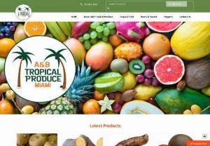 AB Tropical - AB Tropical is a vertically integrated importer/ shipper of tropical fruits and vegetables with distribution throughout the United States and Canada. Our sales team has over 50 years of experience and is well equipped to handle your tropical needs.