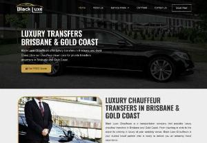 Luxury Transfers Brisbane & Gold Coast - Black Luxe Chauffeurs is a trusted chauffeur cars and luxury transfers services company in Brisbane and Gold Coast. You can hire us for business, leisure purposes, private transfers and luxury chauffeur cars booking.