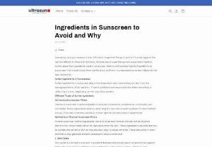 Ingredients in Sunscreen that are Bad for the Skin - Say goodbye to harmful sunscreen ingredients. Our detailed blog at Ultrasun India reveals why ingredients like oxybenzone and octinoxate should be avoided. Plus, get recommendations for sunscreens free from these harmful components.