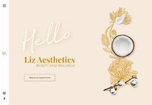 Liz Aesthetics - Liz Aesthetics premier beauty treatments whilst making clients feel cosy and feel at home to give them the optimum relaxation as they get their treatments done.