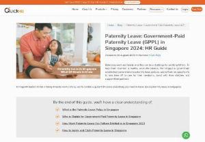 Paternity Leave in Singapore: What HR Needs to Know - Balancing work and family priorities can be a challenge for working fathers. To help them maintain a healthy work-life balance, the Singapore government established comprehensive paternity leave policies, giving them an opportunity to take time off to care for their newborns, bond with their children, and support their partners.