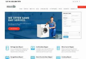 Appliance Service Houston - Max Appliance Repair Houston - Is a locally owned and operated full-service appliance repair and installation company provides same day appliance repair in Houston.