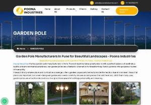 Garden Pole Manufacturers  - In the realm of outdoor spaces, gardens hold a special place as havens of tranquility and natural beauty. Among the elements that adorn these spaces, garden poles stand as charming focal points that seamlessly merge artistry with nature. 