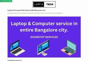 Laptop service - We repair all types of laptops & computers