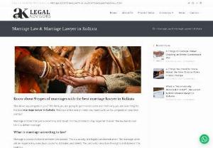 Know about 9 types of marriages with the best marriage lawyer in Kolkata - Have you ever thought that these many marriage types can be there? Do you want to know more about the rules and regulations specific to each marriage category? If Yes, you are on the right page. Be it getting the answer to your search for a court marriage registration office near me or connecting with the best marriage lawyer in Kolkata RD Lawyers & Associates Advocate Anulekha Maity (7003746750) / Advocate Shilpi Das AK Legal Advisors (9874371127) / RD Lawyers & Associates...