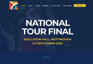 Archery GB National Tour - The Archery GB National Tour Final brings together the best archers Britain has to offer to Nottinghams Wollaton Hall. After six stages and 1,500 entries, six champions will emerge victorious.