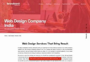 Best Website Design Company In India - Are you in search of a web design company in India? Contact Brandconn Digital Pvt Ltd today! Their team comprises exceptionally talented website designers with vast experience creating and developing websites. They work diligently and incorporate creative ideas to breathe life into your business concepts. Visit now!