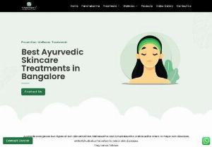 Ayurvedic skin care Treatment | Ayurvedic Products - Ayurveda is an ancient system that bases treatment on balancing the three doshas. Ayurvedic skin care treatment can include facials, face masks, herbal formulations, nourishing, rehydrating routine  are used to promote radiant and healthy skin