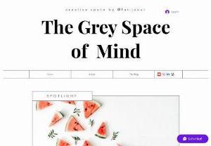 The Grey Space of Mind - Creative consultant helping businesses tap into the creative sides of their teams. Individual and group sessions are available.