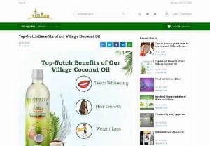 Top-Notch Benefits of our Village Coconut Oil - Coconut Oil plays a vital role in all-natural remedies from the olden days to now. Do you ever think that why everyone is using it and what might be the reason behind that? Don't worry here are the top-notch tips of our Agmark Village Coconut Oil for you!