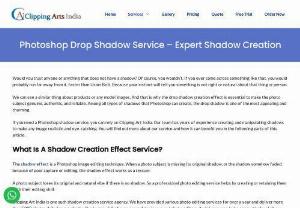 Drop Shadow Service - The shadow effect is a Photoshop image editing technique. When a photo subject is missing its original shadow, or the shadow somehow faded because of poor capture or editing, the shadow effect works as a rescuer.