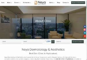 Best Skin Clinic In Hyderabad | Neya Dermatology & Aesthetics - Best Skin Clinic In Hyderabad: Neya Clinic covers all concerns of skin, hair, aesthetics, plastic surgery & dermatosurgery under one roof. Visit Now!